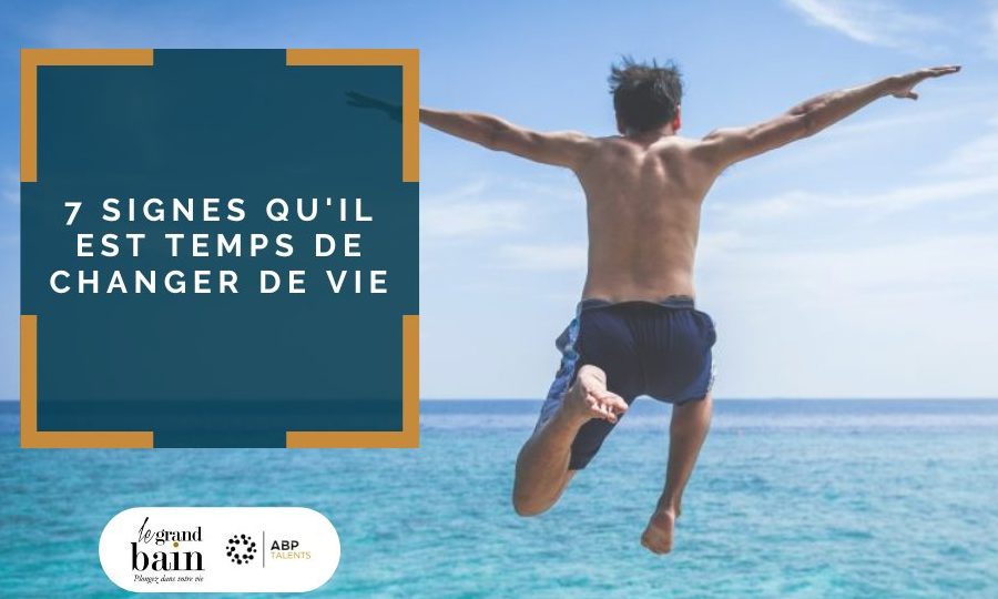 Comment savoir si on est prêt à changer de vie ?